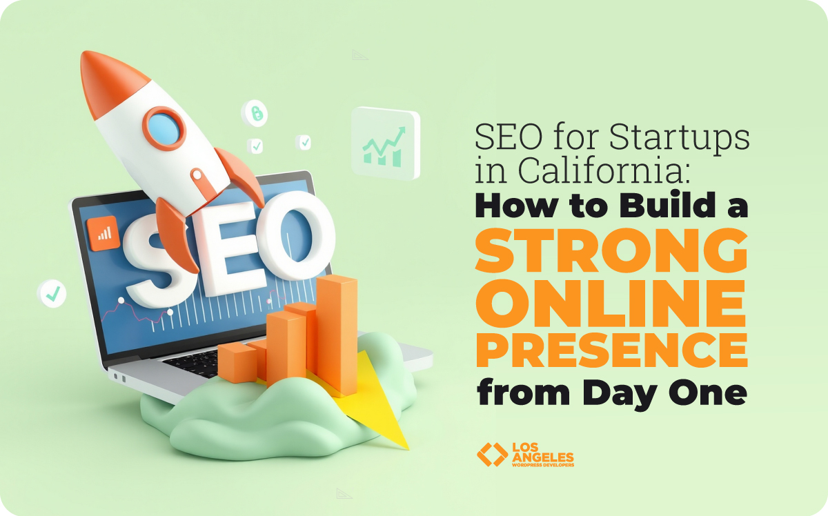 SEO for Startups in California - Websites in California